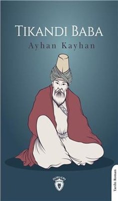 Tıkandı Baba | Dorlion Yayınevi