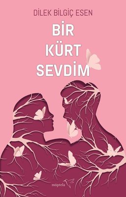 Bir Kürt Sevdim | Müptela Yayınları