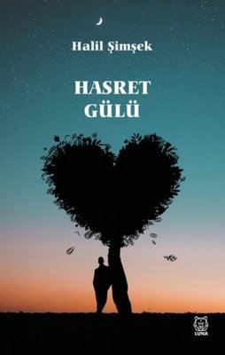 Hasret Gülü | Luna Yayınları