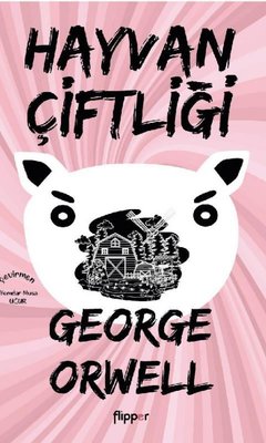 Hayvan Çiftliği | Can Yayınları - Çağdaş Dünya Yazarları Dizisi