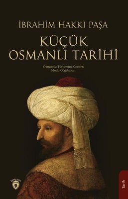 Küçük Osmanlı Tarihi | Dorlion Yayınevi