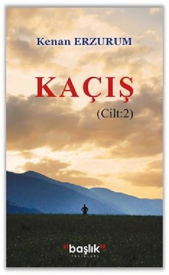 Kaçış - Cilt 2 | Başlık Yayınları