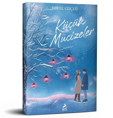 Küçük Mucizeler | Ren Kitap