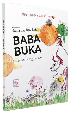 Baba Buka - Bilge Kutad Anlatıyor 2 | Ötüken Neşriyat Yayınları