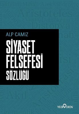 Siyaset Felsefesi Sözlüğü | Yediveren Yayınları