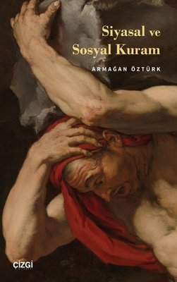 Siyasal ve Sosyal Kuram | Çizgi Kitapevi