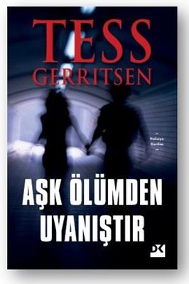 Aşk Ölümden Uyanıştır | Doğan Kitap