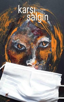 Karşı Salgın - Gunumuzun Değerler Tartışması | Ayrıntı Yayınları