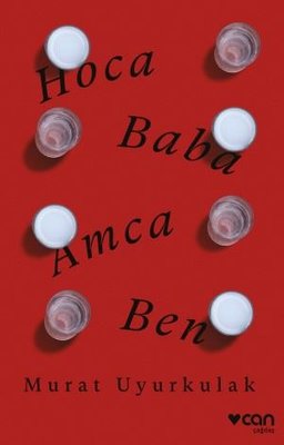 Hoca - Baba - Amca - Ben | Can Yayınları
