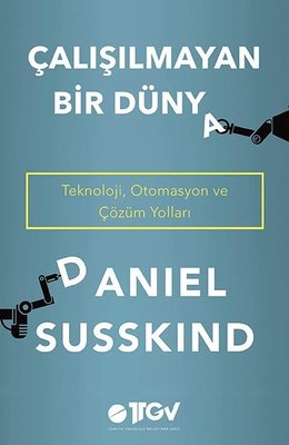 Çalışılmayan Bir Dünya | Optimist