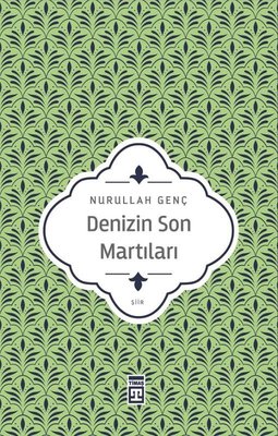 Denizin Son Martıları | Timaş Yayınları