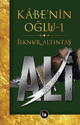 Kabenin Oğlu Ali - 1 | La Kitap