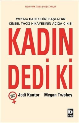 Kadın Dedi ki | Bilgi Yayınevi