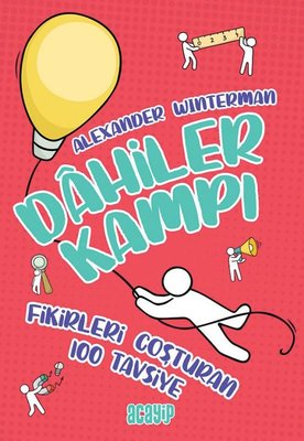 Fikirleri Coşturan 100 Tavsiye | Acayip