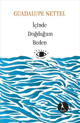 İçinde Doğduğum Beden | Nebula Kitap