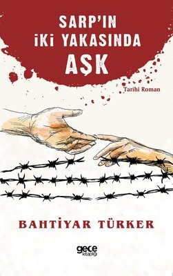 Sarp'ın İki Yakasında Aşk | Gece Kitaplığı