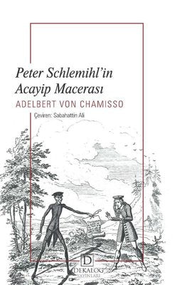 Peter Schlemihl'in Acayip Macerası | Dekalog Yayınları