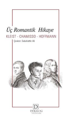 Üç Romantik Hikaye | Dekalog Yayınları