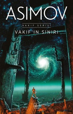 Vakıfın Sınırı - Vakıf Serisi | İthaki Yayınları
