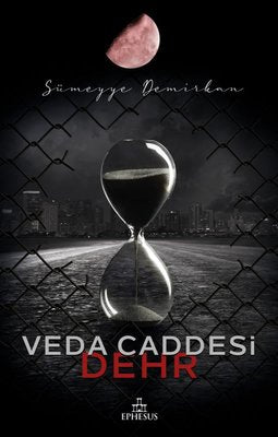 Veda Caddesi 4 - Dehr | Ephesus Yayınları