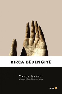 Birca Bedengiye | Avesta Yayınları