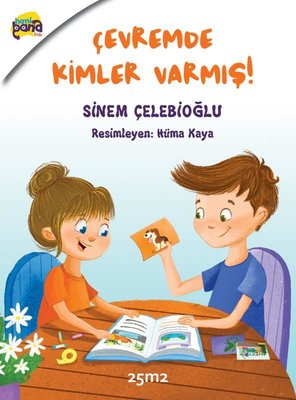 Çevremde Kimler Varmış? - Hani Bana Kids | 25M2 Kitap