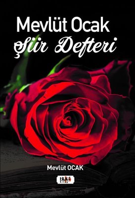 Mevlüt Ocak Şiir Defteri | Tilki Yayınları