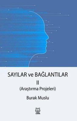 Sayılar ve Bağlantılar 2 - Araştırma Projeleri | Luna Yayınları