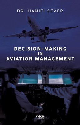 Decision - Making in Aviation Management | Gece Kitaplığı