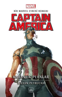 Captain America: Karanlık Planlar | İthaki Yayınları