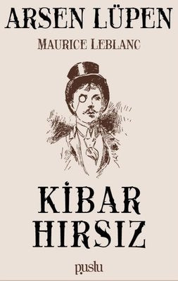 Arsen Lüpen - Kibar Hırsız | Puslu Yayıncılık
