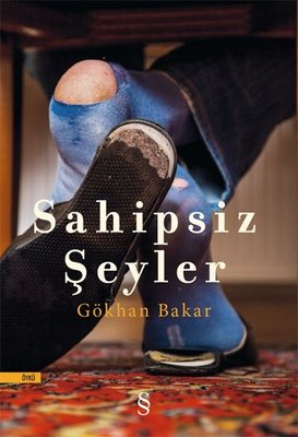 Sahipsiz Şeyler | Everest Yayınları