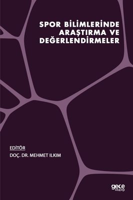 Spor Bilimlerinde Araştırma ve Değerlendirmeler | Gece Kitaplığı
