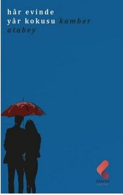 Har Evinde Yar Kokusu | Klaros Yayınları