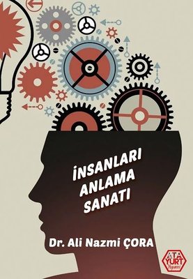 İnsanları Anlama Sanatı | Atayurt Yayınevi