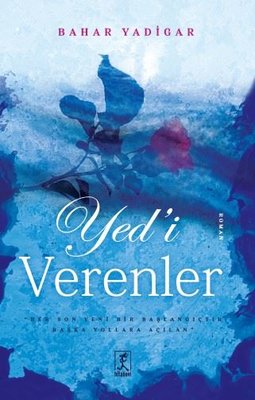 Yed'i Verenler | Hitabevi