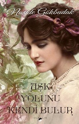 Aşk Yolunu Kendi Bulur | Olasılık