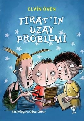 Fıratın Uzay Problemi | Sia