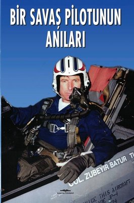 Bir Savaş Pilotunun Anıları | Kastaş Yayınları