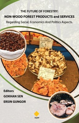 The Future of Forestry: Non - Wood Forest Products and Services | Duvar Yayınları