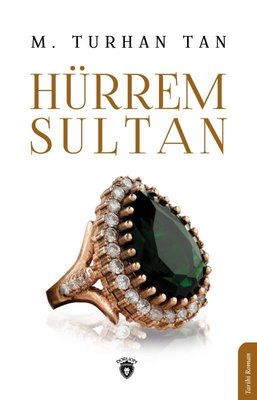 Hürrem Sultan | Dorlion Yayınevi