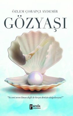 Gözyaşı | Parola Yayınları