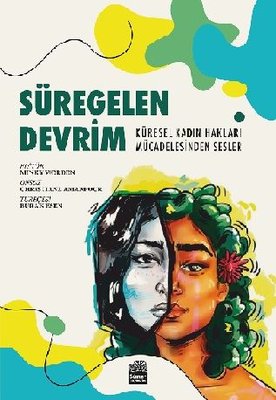 Süregelen Devrim - Küresel Kadın Hakları Mücadelesinden Sesler | Sümer Yayıncılık