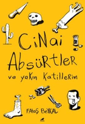 Cinai Absürtler | Karakarga Yayınları