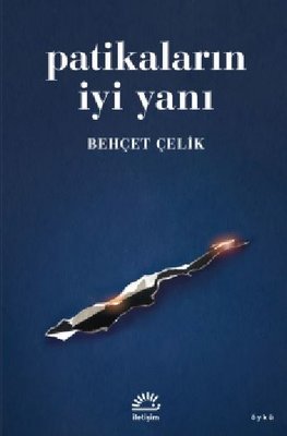 Patikaların İyi Yanı | İletişim Yayınları