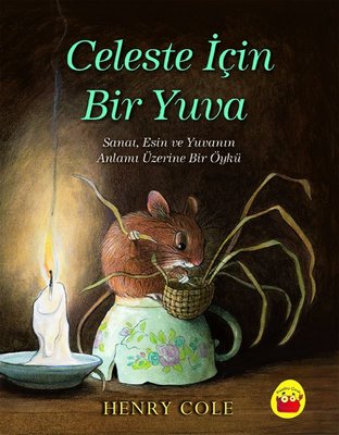 Celeste İçin Bir Yuva | Kuraldışı Yayınları