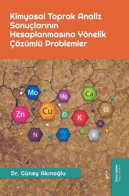 Kimyasal Toprak Analiz Sonuçlarının Hesaplanmasına Yönelik Çözümlü Problemler | İkinci Adam Yayınları