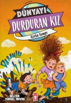 Korku Kampı - Dünyayı Durduran Kız 2 | Timaş Çocuk