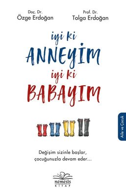 İyi ki Anneyim İyi ki Babayım | Nemesis Kitap