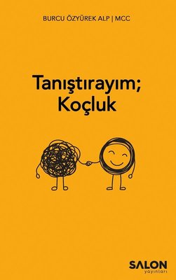 Tanıştırayım; Koçluk | Salon Yayınları